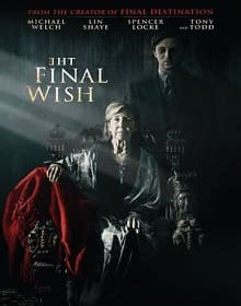 The Final Wish - assistir The Final Wish 2019 dublado online grátis
