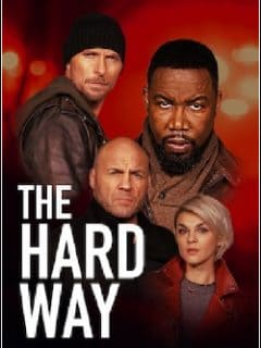 The Hard Way - assistir The Hard Way 2019 dublado online grátis