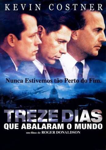 13 Dias que Abalaram o Mundo