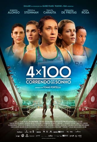 4 X 100 - Correndo Por Um Sonho