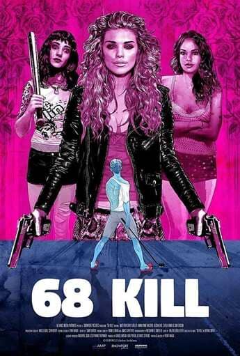 68 Kill - assistir 68 Kill Dublado e Legendado Online grátis