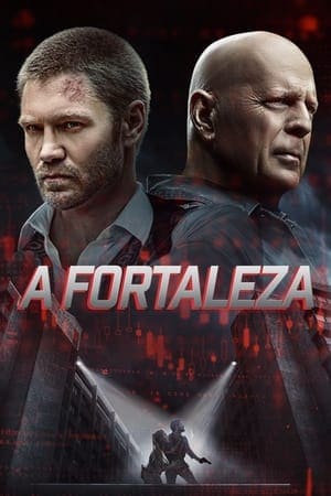 A Fortaleza - assistir A Fortaleza Dublado e Legendado Online grátis