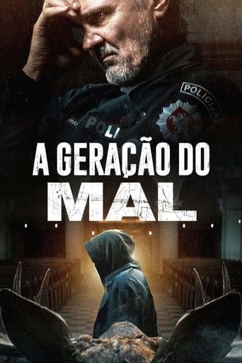 A Geração do Mal - assistir A Geração do Mal Dublado e Legendado Online grátis