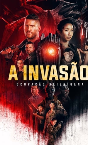 A Invasão: Ocupação Alienígena - assistir A Invasão: Ocupação Alienígena Dublado e Legendado Online grátis