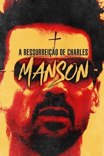 A Ressurreição de Charles Manson - assistir A Ressurreição de Charles Manson Dublado e Legendado Online grátis
