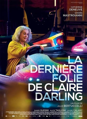 A Última Loucura de Claire Darling - assistir A Última Loucura de Claire Darling Dublado Online grátis