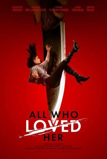 All Who Loved Her - assistir All Who Loved Her Dublado e Legendado Online grátis