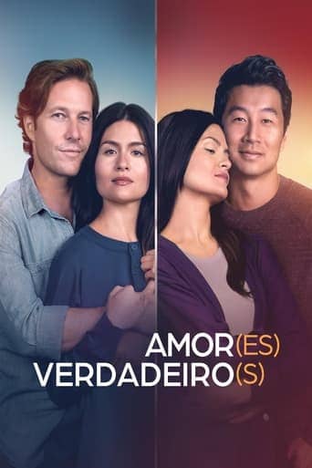 Amor(es) Verdadeiro(s) - assistir Amor(es) Verdadeiro(s) Dublado e Legendado Online grátis