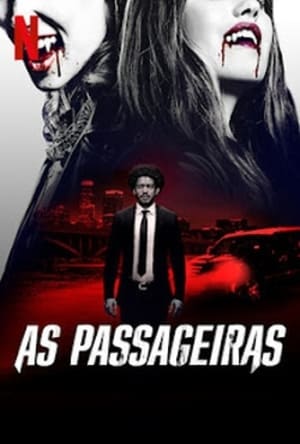 As Passageiras - assistir As Passageiras Dublado e Legendado Online grátis