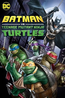 Batman vs Tartarugas Ninja - assistir Batman vs Tartarugas Ninja 2019 Dublado grátis