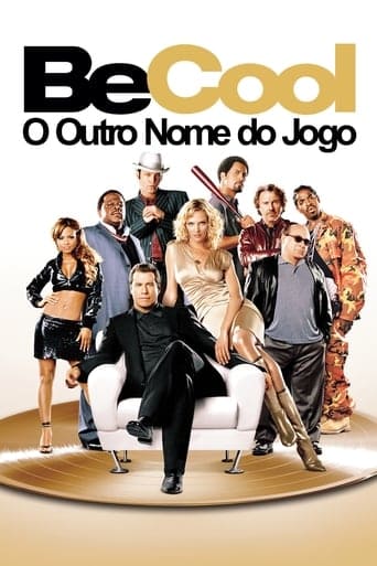 Be Cool: O Outro Nome do Jogo - assistir Be Cool: O Outro Nome do Jogo Dublado e Legendado Online grátis