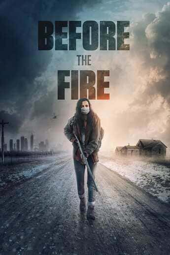 Before the Fire - assistir Before the Fire Dublado e Legendado Online grátis