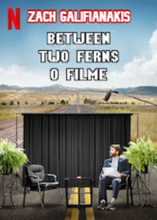 Between Two Ferns: O Filme