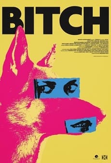 Bitch - assistir Bitch 2018 dublado online grátis