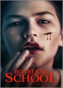 Boarding School - assistir Boarding School 2018 dublado online grátis