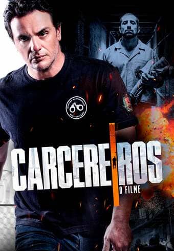 Carcereiros: O Filme