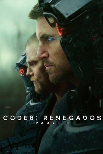 Code 8: Renegados - Parte II