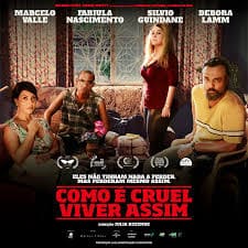 Como é Cruel Viver Assim (2019)