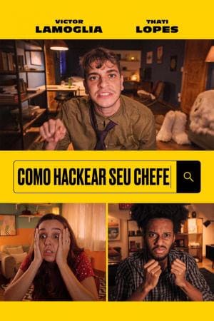 Como Hackear seu Chefe - assistir Como Hackear seu Chefe Dublado e Legendado Online grátis