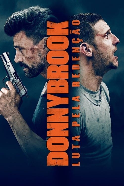 Donnybrook – Luta Pela Redenção (2019) - assistir Donnybrook – Luta Pela Redenção 2019 grátis