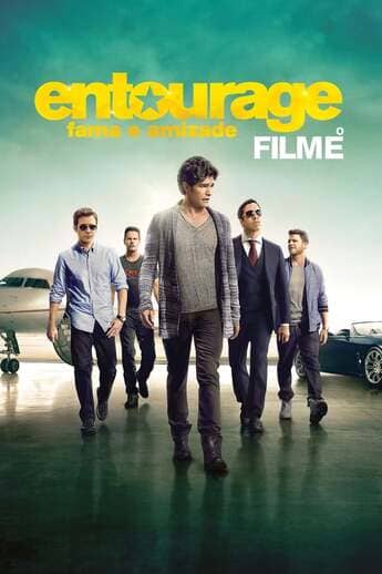 Entourage: Fama e Amizade - assistir Entourage: Fama e Amizade Dublado e Legendado Online grátis