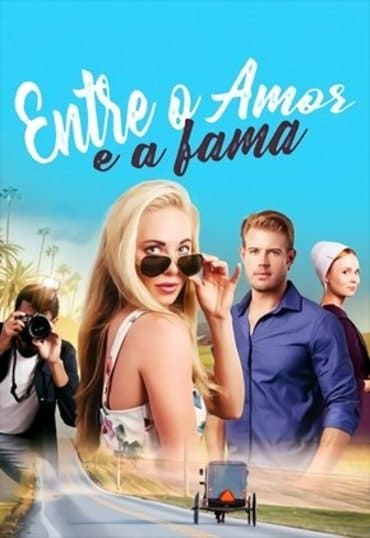 Entre o Amor e a Fama - assistir Entre o Amor e a Fama Dublado Online grátis