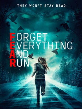 F.E.A.R. – Forget Everything and Run