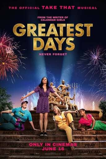 Greatest Days - assistir Greatest Days Dublado e Legendado Online grátis