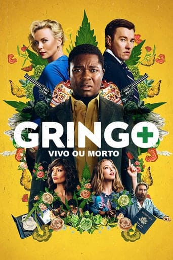 Gringo: Vivo ou Morto - assistir Gringo: Vivo ou Morto Dublado e Legendado Online grátis