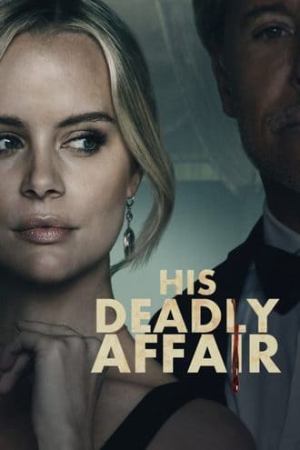 His Deadly Affair - assistir His Deadly Affair Dublado e Legendado Online grátis