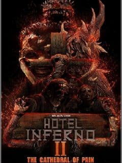 Hotel Inferno 2: A Catedral da Dor - assistir Hotel Inferno 2: A Catedral da Dor 2019 dublado online grátis