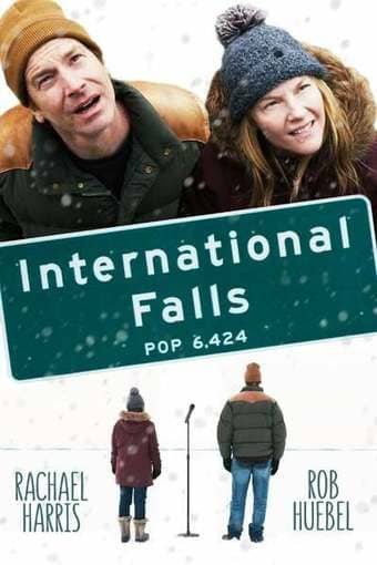 International Falls - assistir International Falls Dublado Online grátis