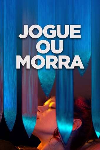 Jogue ou Morra - assistir Jogue ou Morra Dublado Online grátis