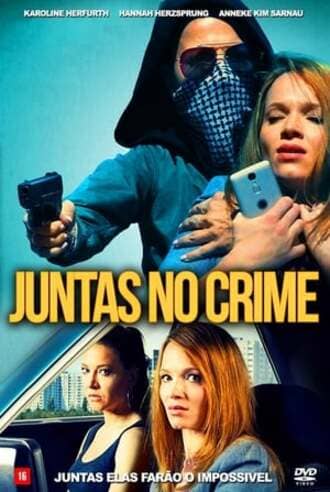 Juntas no Crime - assistir Juntas no Crime Dublado Online grátis