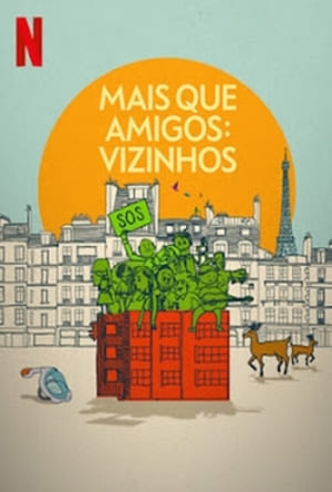 Mais que Amigos: Vizinhos - assistir Mais que Amigos: Vizinhos Dublado e Legendado Online grátis