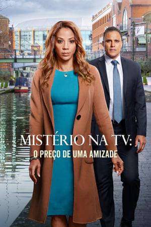 Mistério na TV: O Preço de Uma Amizade - assistir Mistério na TV: O Preço de Uma Amizade Dublado e Legendado Online grátis