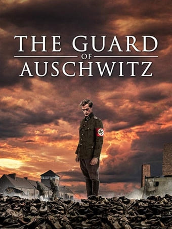 O Guarda de Auschwitz