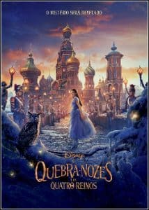 O Quebra-Nozes e os Quatro Reinos - filmes de fantasia
