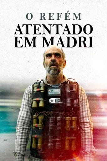 O Refém - Atentado em Madri - assistir O Refém - Atentado em Madri Dublado e Legendado Online grátis