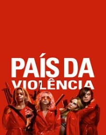 País da Violência (2019)