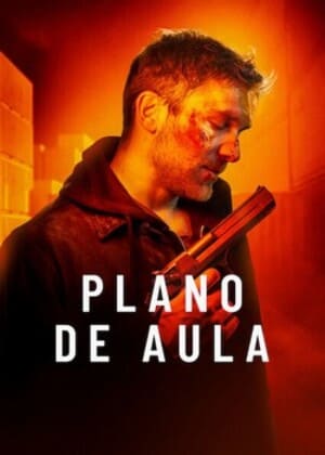 Plano de Aula - assistir Plano de Aula Dublado e Legendado Online grátis