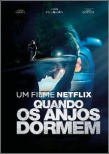 Quando os Anjos Dormem - assistir Quando os Anjos Dormem 2018 online grátis