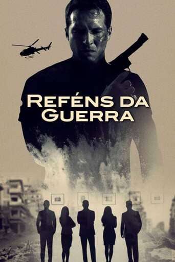 Reféns da Guerra - assistir Reféns da Guerra Dublado e Legendado Online grátis