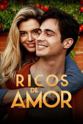 Ricos de Amor - assistir Ricos de Amor Dublado Online grátis