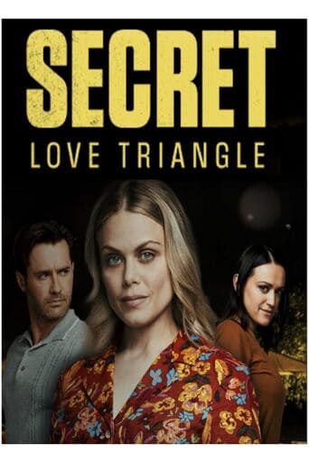 Secret Love Triangle - assistir Secret Love Triangle Dublado e Legendado Online grátis