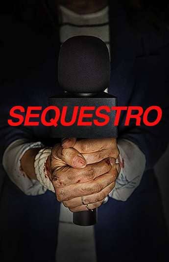 Sequestro - assistir Sequestro Dublado e Legendado Online grátis