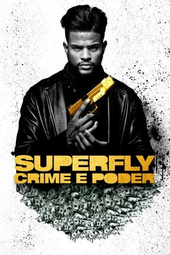 Superfly: Crime e Poder - assistir Superfly: Crime e Poder Dublado e Legendado Online grátis