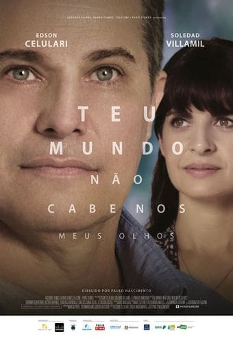 Teu Mundo Não Cabe Nos Meus Olhos - assistir Teu Mundo Não Cabe Nos Meus Olhos Dublado Online grátis