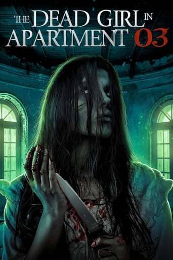 The Dead Girl in Apartment 03 - assistir The Dead Girl in Apartment 03 Dublado e Legendado Online grátis