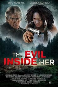 The Evil Inside Her (2019) - assistir The Evil Inside Her 2019 grátis